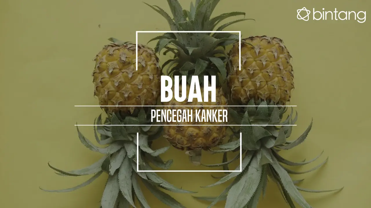 Ini lho buah yang bisa menurunkan risiko kanker. (Foto: Daniel Kampua, Digital Imaging: Nurman Abdul Hakim/Bintang.com)
