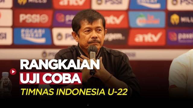 Berita Video, Indra Sjafri ungkap tujuan rangkaian uji coba Timnas Indonesia U-22 jelang SEA Games 2023