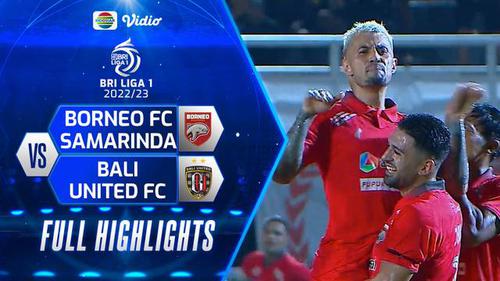 VIDEO: Highlights BRI Liga 1, Borneo FC Taklukkan Bali United 5-1