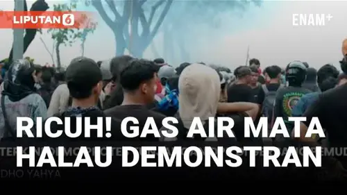 VIDEO: Rusuh! Tembakan Gas Air Mata Warnai Demo DPR