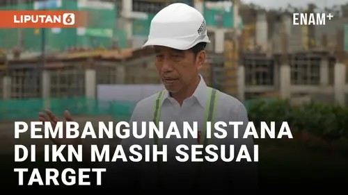 VIDEO: Presiden Jokowi Pede Pembangunan Istana Presiden di IKN Masih Sesuai Target
