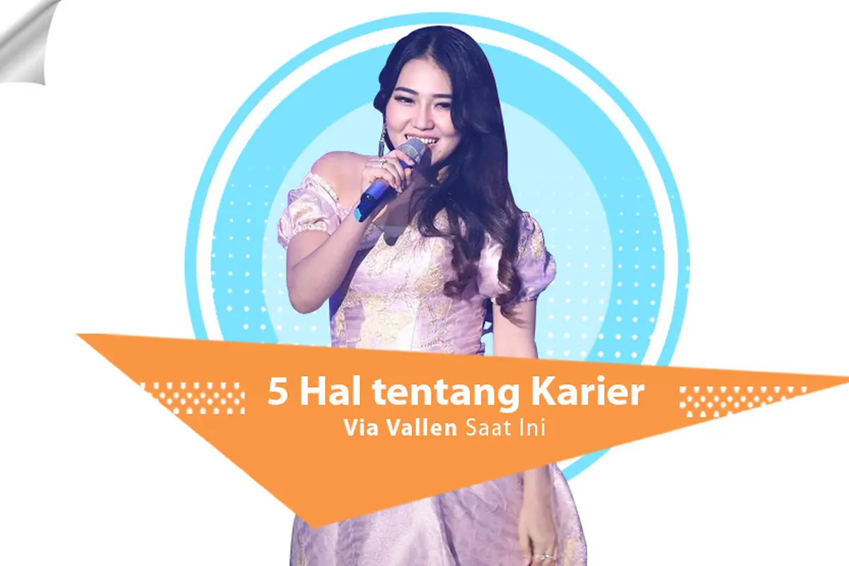[Bintang] 5 Hal tentang Karier Via Vallen Saat Ini