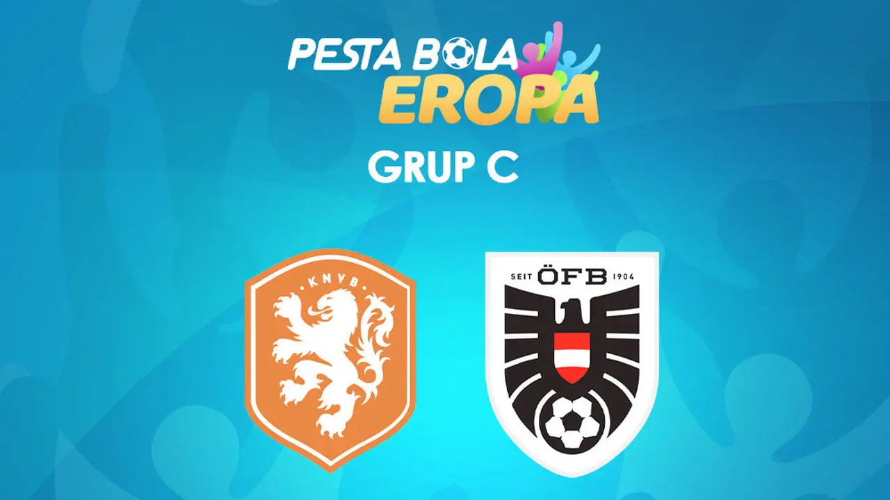 Piala Eropa - Euro 2020 Belanda Vs Austria