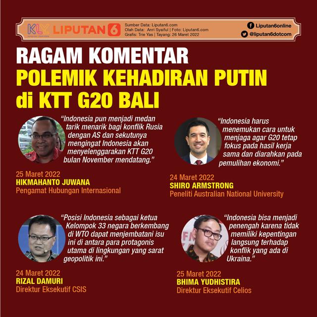 Infografis Ragam Komentar Polemik Kehadiran Putin di KTT G20 Bali. (Liputan6.com/Trieyasni)