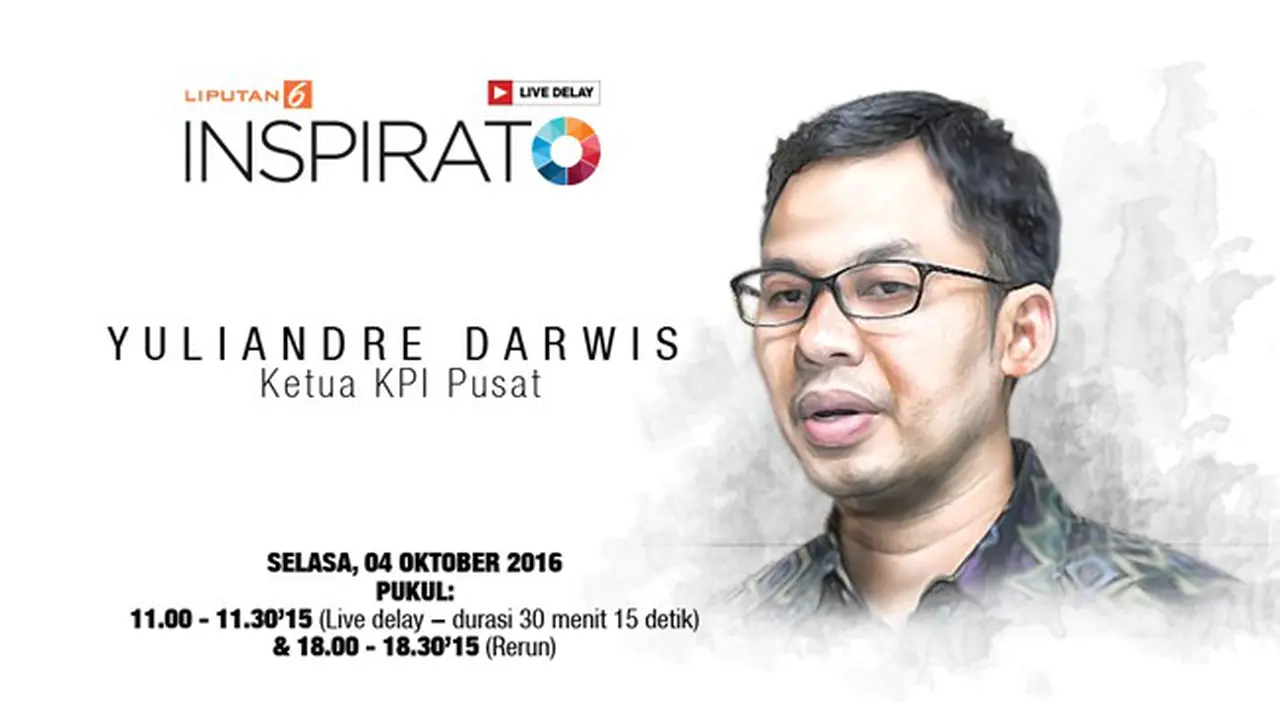 Saksikan Live Streaming INSPIRATO dengan Ketua KPI Pusat