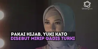 Yuki Kato dapat pujian dari Neneknya ketika menggunakan hijab.