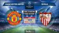 Jadwal Liga Champions, Machester United Vs Sevilla. (Bola.com/Dody Iryawan)