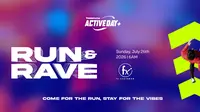 Youniverse Active Day, Cara Baru Menikmati Minggu Pagi dengan Konsep RUN &amp; RAVE