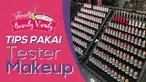 Beberapa waktu lalu, ada seorang wanita yang menuntut sebuah brand makeup karena dirinya tertular penyakit dari tester mereka. Bagaimana sih tips mencoba tester makeup yang aman?