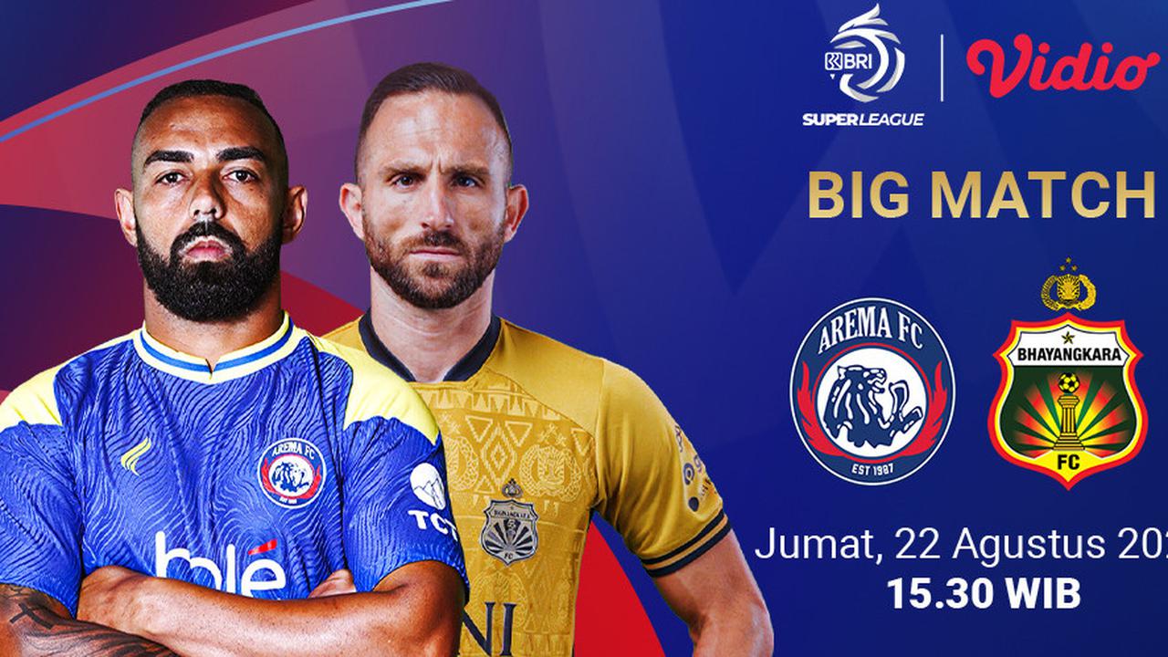Nonton Live BRI Super League 2025/2026: Arema FC vs Bhayangkara Presisi Hanya di Vidio