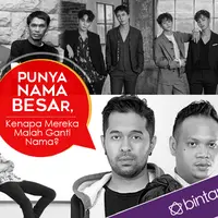 Beberapa grup musik besar malah memutuskan untuk berganti nama. (Desain: Nurman Abdul Hakim/Bintang.com)