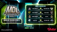 Jangan Ketinggalan, Link Live Streaming MDL Season 4 Pekan Ini di Vidio 16 Agustus 2021. (Sumber : dok. vidio.com)