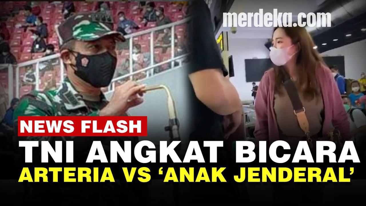 VIDEO: Cekcok Arteria Dahlan Vs 'Anak Jenderal', TNI Buka Suara