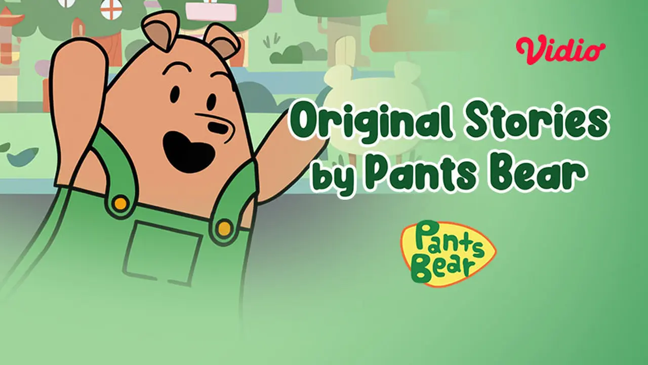Original Stories by Pants Bear