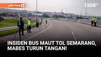 Olah TKP Insiden Maut Bus Tol Semarang-Batang
