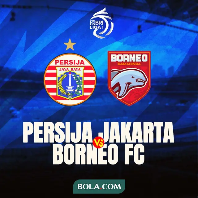 BRI Liga 1 - Persija Jakarta Vs Borneo FC