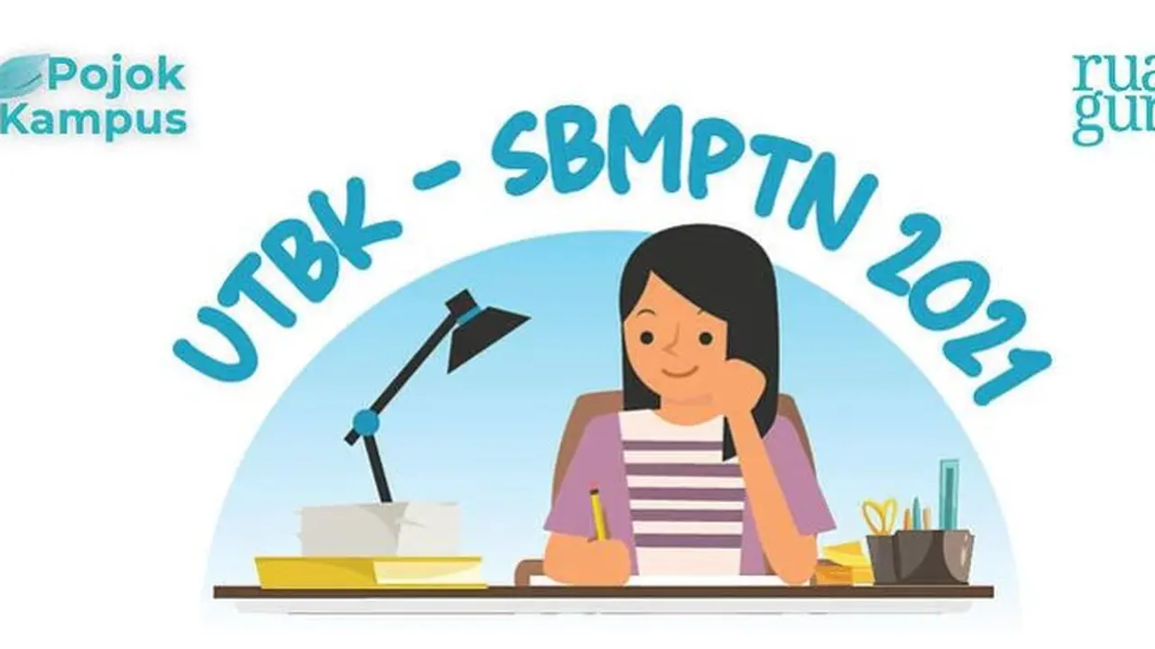 Pendaftaran UTBK-SBMPTN 2021 Sudah di Depan Mata, Simak Informasi Berikut Ini
