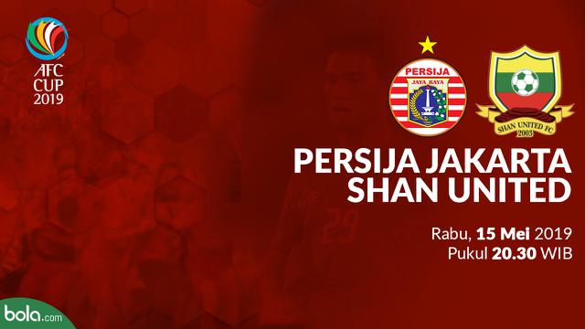 Persija Jakarta vs Shan United