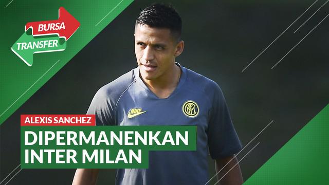 Berita Video Bursa Transfer: Alexis Sanchez Resmi Dipermanenkan Inter Milan dari Manchester United
