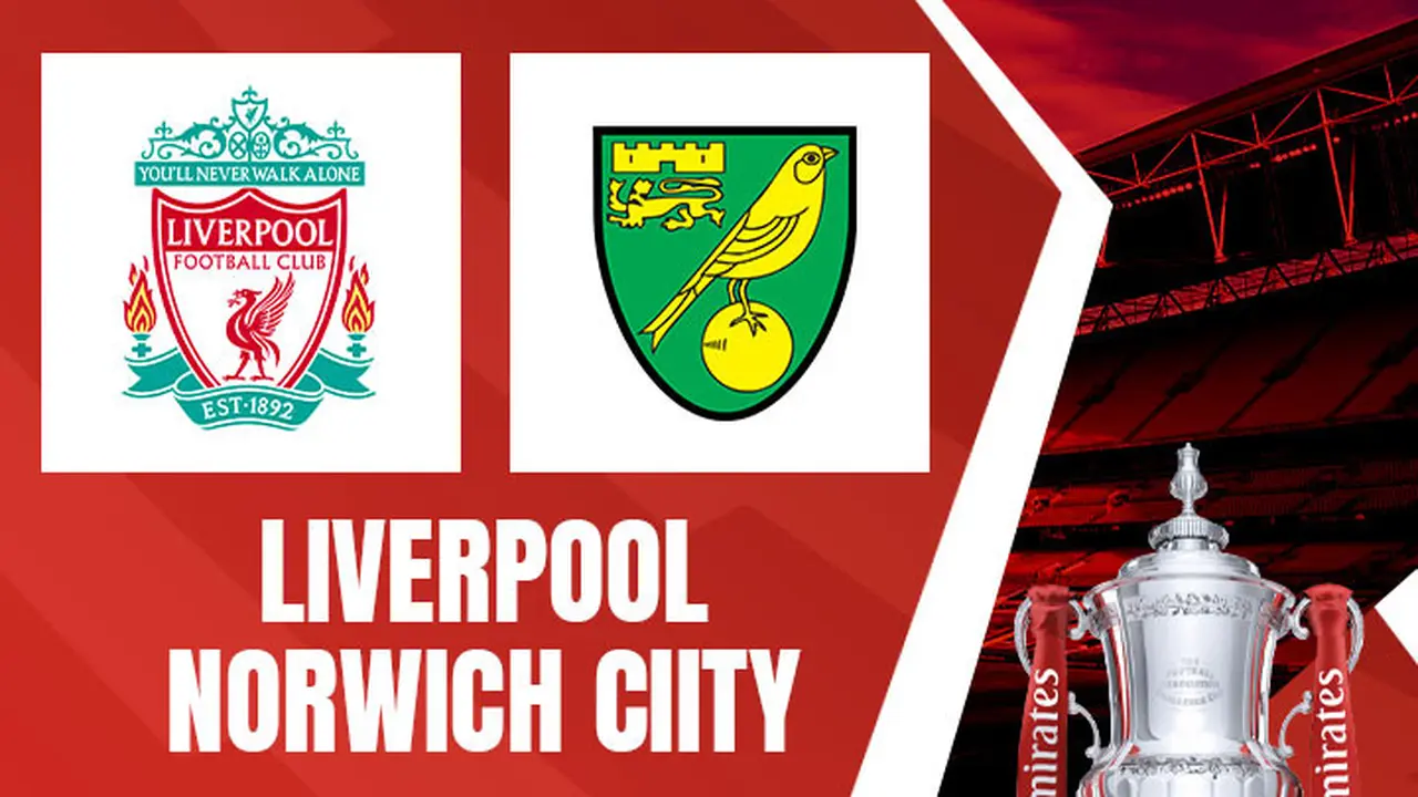 Piala FA - Liverpool vs Norwich City