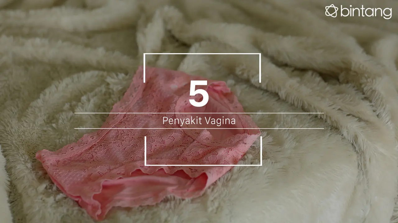 [Bintang] Vagina