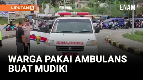 VIDEO: Duh! Ambulans Dipakai Warga Buat Mudik