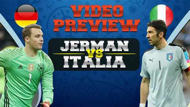 Video preview babak perempat final Piala Eropa 2016 antara Jerman vs Italia yang akan berlangsung Minggu (3/7/2016) dinihari WIB.