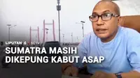 Sumatra masih dikepung kabut asap. Kebakaran lahan juga masih terjadi di sejumlah wilayah. Di tengah karhutla yang tak kunjung padam, seorang kakek di Palembang ditangkap polisi karena kedapatan membakar lahan.