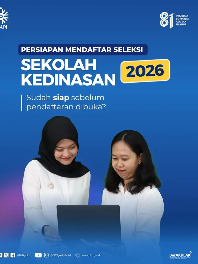 Pendaftaran Sekolah Kedinasan 2026 dibuka besok, Selasa (18/8/2026). (Dok BKN)