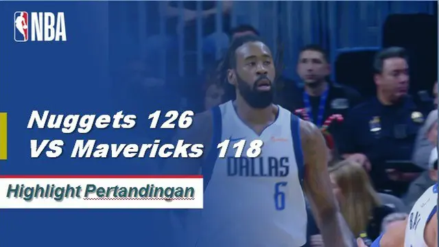 Cuplikan Hasil Pertandingan NBA : Nuggets 126 VS Mavericks 118