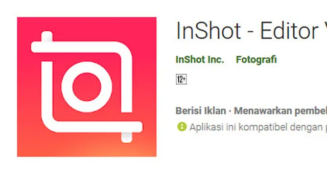 Ilustrasi Inshot (Sumber: googleplay.com)