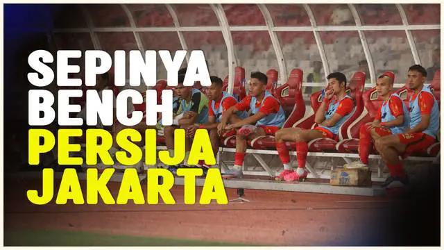 Berita video pada laga Persija Jakarta vs Persis Solo, Rabu (17/4/2024), bench Persija terlihat sepi karena banyak pemain yang dipanggil ke Timnas Indonesia U-23.