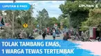 Satu orang warga tewas terkena tembakan polisi saat melakukan aksi unjuk rasa penolakan penambangan emas di Desa Siney, Parigi Moutong. Massa menuntut izin tambang dicabut karena dinilai terlalu luas dan serobot lahan warga.