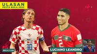 Ulasan Luciano Leandro - Duel Perebutan Tempat Ketiga Piala Dunia 2022 Kroasia vs Maroko (Bola.com/Bayu Kurniawan Santoso)