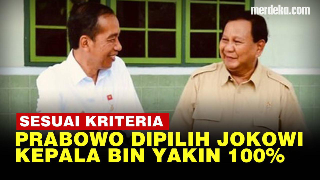 VIDEO: Prabowo Kriteria Pemimpin Pilihan Jokowi sampai Kepala BIN Yakin 100 Persen!