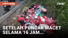 Usai Macet 16 Jam, Kawasan Puncak Sampah Dipenuhi Sampah