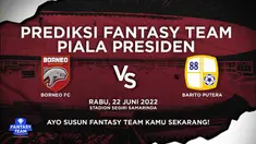 Berita video prediksi fantasy team, Barito Putera vs Borneo FC, Rabu (22/6/22).