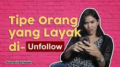 Siapa yang butuh rekomendasi kriteria meng-unfollow orang di medsos? Cek Semenit Berfaedah kali ini! Kita kasih tahu beberapa tipe orang yang layak di-unfollow.