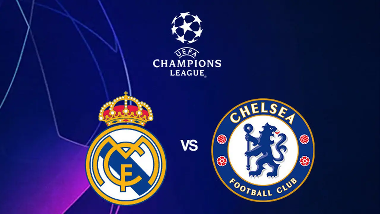 Liga Champions - Real Madrid Vs Chelsea