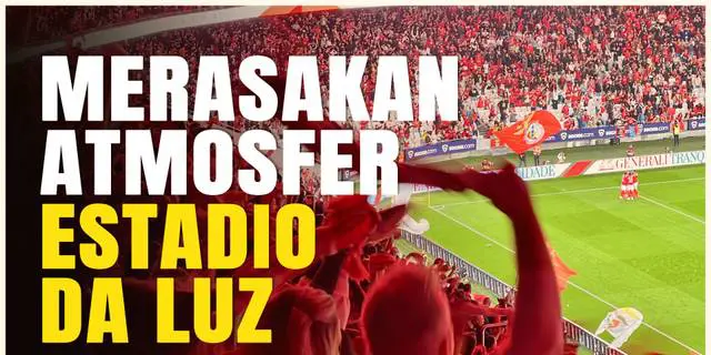 VIDEO: Menikmati Nonton Langsung Pertandingan Benfica Vs Estrela Amadora, Spektakuler!
