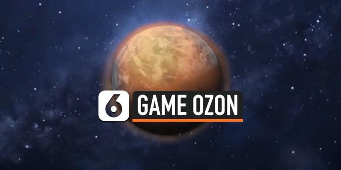 VIDEO: PBB Luncurkan Game Seluler untuk Selamatkan Ozon