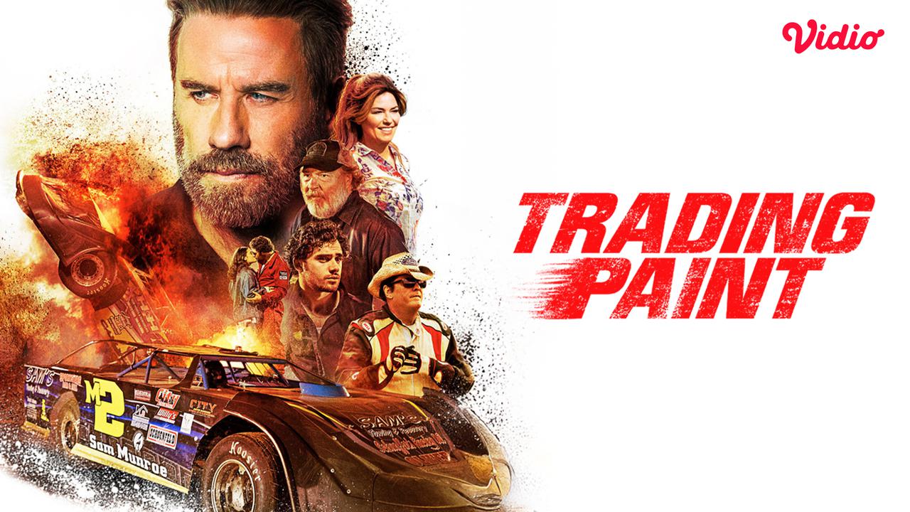 Deretan Hal Menarik dari Film Trading Paint di Vidio, Film Balap yang Dibintangi John Travolta