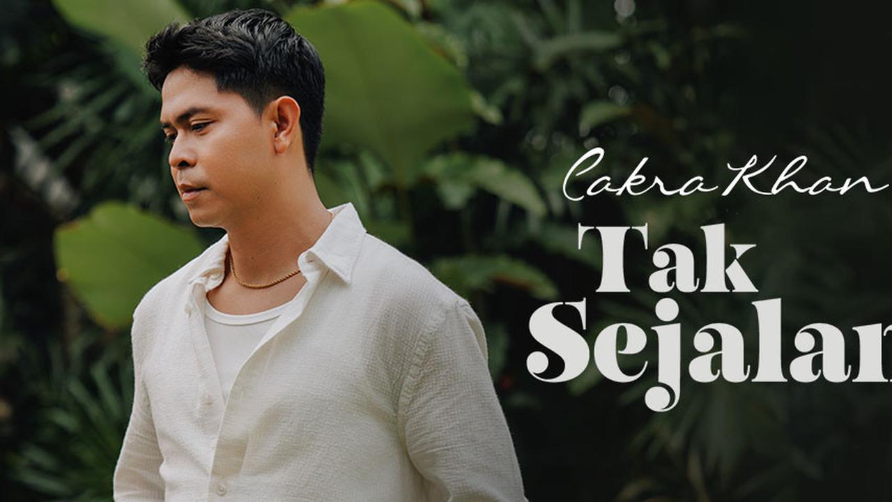 Cakra Khan Kembali dengan “Tak Sejalan”, Lagu yang Mengajarkan Arti Melepaskan