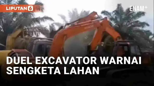 Media sosial dihebohkan dengan duel tak biasa terkait masalah sengketa lahan di Riau. Tiga excavator terlibat duel saat sejumlah pekerja lahan kelapa sawit saling klaim lahan. Akar permasalahan disebut melibatkan dua perusahaan di Kabupaten Siak.