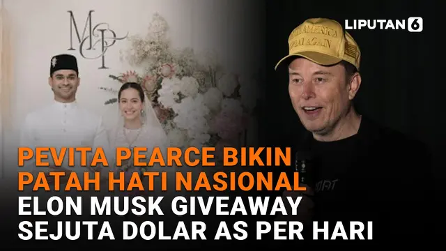 VIDEO: Pevita Pearce Bikin Patah Hati Nasional, Elon Musk Giveaway Sejuta Dolar AS per Hari