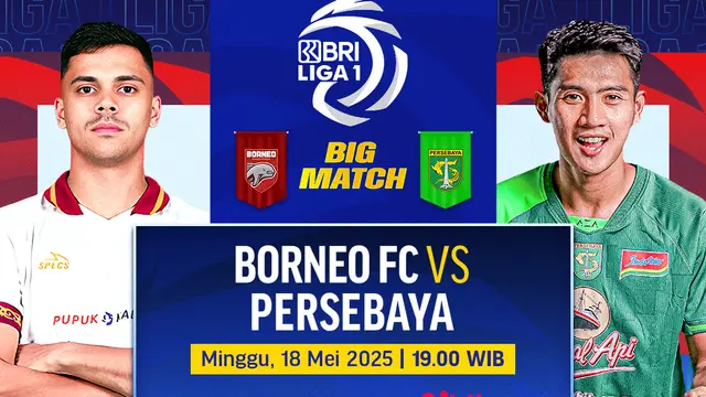 Saksikan! Borneo FC vs Persebaya BRI Liga 1 2024/25 di Vidio