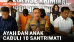 Kacau! Bapak &amp; Anak Pejabat Pesantren Cabuli 10 Santriwati