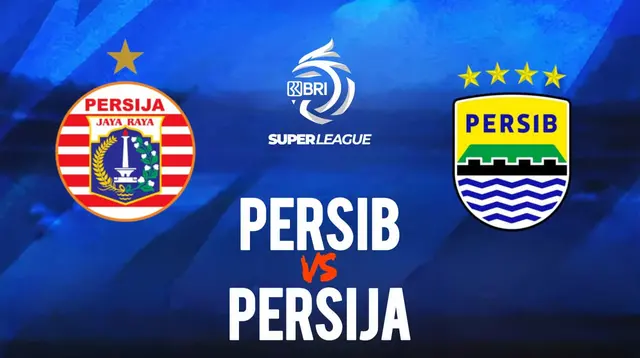 Jadwal Siaran Langsung Big Match BRI Super league Persija Vs Persib di Indosiar