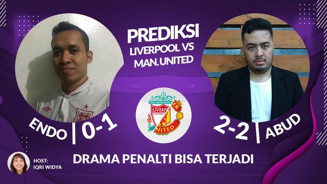 Podcast Prediksi Liga Inggris, Liverpool Vs Manchester United