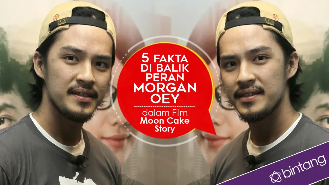 [Bintang] 5 Fakta di Balik Peran Morgan Oey dalam Film Moon Cake Story